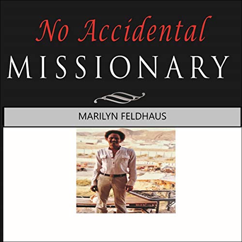 No Accidental Missionary