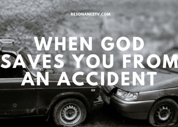 when God saves you from an accident image