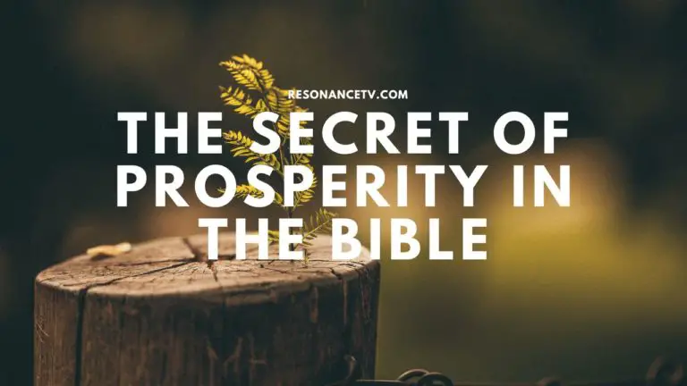 Secret Of Prosperity In The Bible